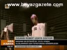 İnsansı Robot Uzaya Gidiyor