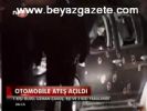 Otomobile Ateş Açıldı
