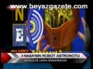 Nasa'nın Robot Astronotu