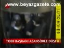 Tobb Başkanı Asansörle Düştü