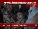 44 Can... 44 Mezartaşı