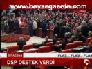 Dsp'den Mahkeme Yolunda Destek