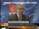 Baykal'dan Arınç'a Cevap