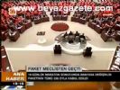 Paket Meclisten Geçti