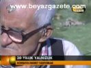 30 Yıllık Yalnızlık