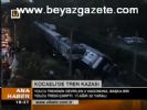 Kocaeli'de Tren Kazası