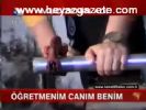 Öğretmenim Canım Benim