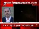 İlk Ateşte Şehit Düştüler