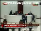 Şahin Kendini Eleştirdi