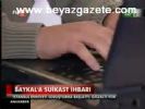 Baykal'a Suikast İhbarı