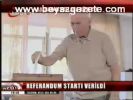 Referandum Startı Verildi