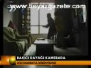 Bakıcı Dayağı Kamerada