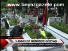 Anneler Gününde Gözyaşı