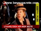 Livaneli'den Hip - Hop Beste