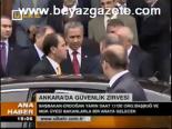 Ankara'da Güvenlik Zirvesi