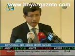 Davutoğlu: Abd, Doğru Seçimi Yapmalı