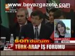 Türk - Arap İş Forumu