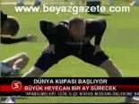 Dünya Kupası Başlıyor