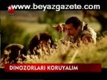 Dinozorları Koruyalım
