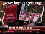 Peres'e Protesto Şoku