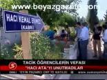 Tacik Öğrenciler Vefası