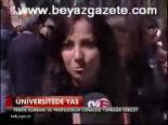 Üniversitede Yas