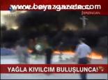 Yağla Kıvılcım Buluşunca