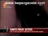 Sahte Polis Çetesi