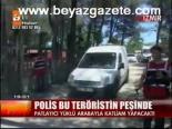 Polis Bu Teröristin Peşinde