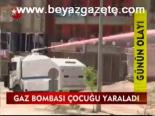 Gaz Bombası Çocuğu Yaraladı
