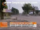Kırgızistan'da Çatışma