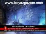 Tuskon'dan Dev Zirve