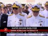 Kafes Davası Başlıyor
