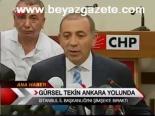 Gürsel Tekin Ankara Yolunda