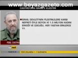 Castro İsrail'i Eleştirdi