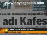 Kafes Eylem Planı Davası
