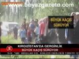 Kırgızistan'da Gerginlik