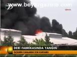 Deri Fabrikasında Yangın