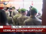 Uzanlar Cezadan Kurtuldu
