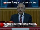 Kılıçdaroğlu Erdoğan'ı Eleştirdi
