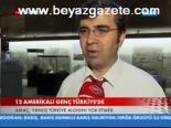 12 Amerikalı Genç Türkiye'de