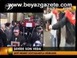 Şehide Son Veda