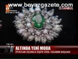 Altında Yeni Moda