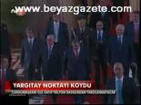 Yargıtay Noktayı Koydu
