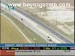Emniyet Trafiği Havadan Kontrole Başladı