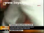 Yardım Gemilerine Saldırı