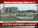 Atatürk Hastanesi Alarmda