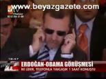 Erdoğan - Obama Görüşmesi