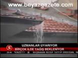 Uzmanlar Uyarıyor