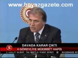 Davada Karar Çıktı